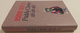 Paddy Clarke ah ah ah! di Roddy Doyle Ed.Ugo Guanda, 1994 perfetto 