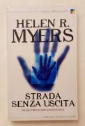 Strada senza uscita di Helen R.Myers 1°Ed.Harlequin Mondadori novembre 2002