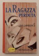 La ragazza perduta di David Herbert Lawrence 1°Ed.Arnoldo Mondadori, giugno 1958