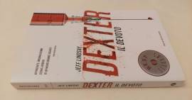 Dexter. Il devoto di Jeff Lindsay 1°Ed.Oscar Mondadori, febbraio 2011 come nuovo 