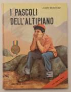 I pascoli dell’altipiano di Joseph Krumgold 2.ed. Bemporad Giunti Marzocco, 27 settembre 1967