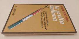 La scelta Italiana di Peter Nichols 3°Ed: Garzanti Libri maggio, 1977 perfetto 