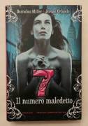 7 Il numero maledetto di Barnabas Miller, Jordan Orlando Editore: Newton Compton 2012 come nuovo 