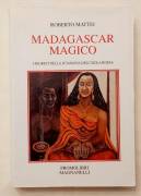 Madagascar magico.I segreti della sciamana dell'isola rossa di Roberto Mattei  Promolibri Magnanelli