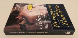 La ragazza del Lion d’Or di Sebastian Faulks 1°Ed: Est, 1999 come nuovo 