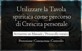 Corso di Esoterismo con la Tavola spiritica