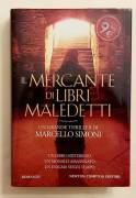 Il mercante di libri maledetti di Marcello Simoni Editore: Newton Compton, settembre 2011 come nuovo