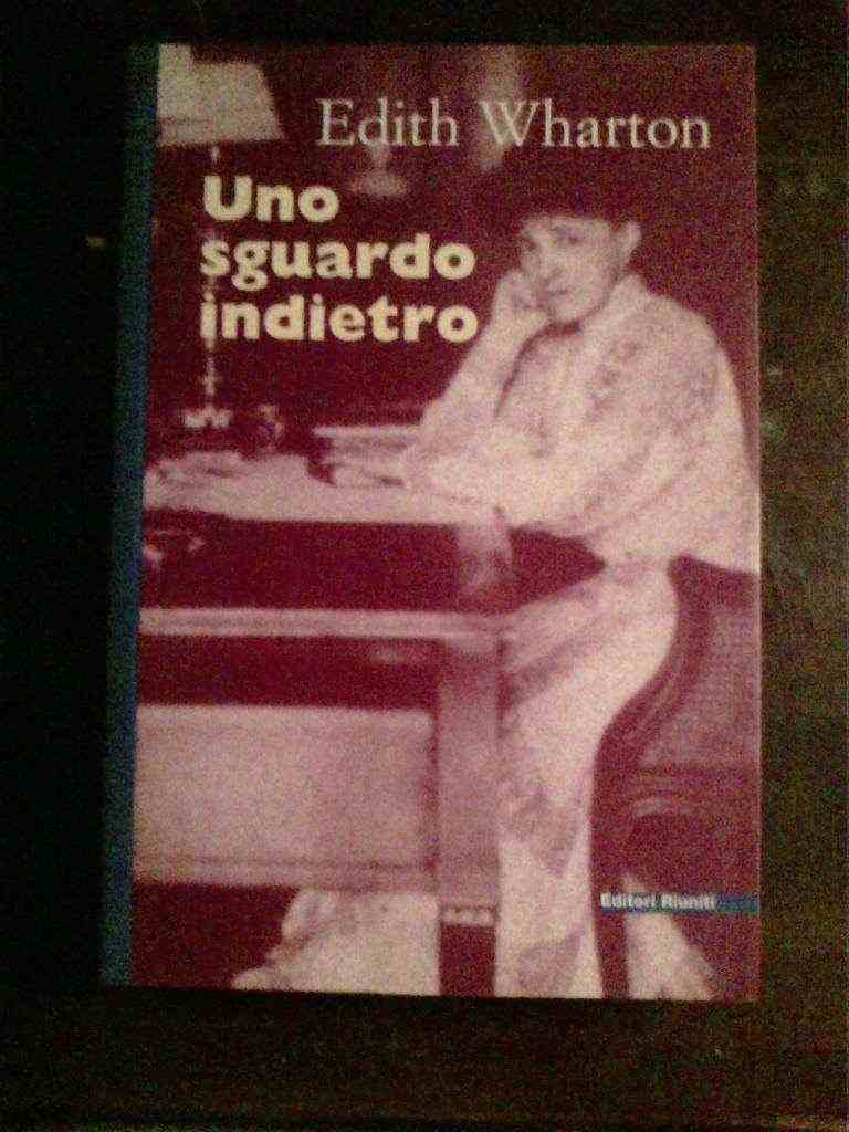 Edith Wharton - Uno sguardo indietro