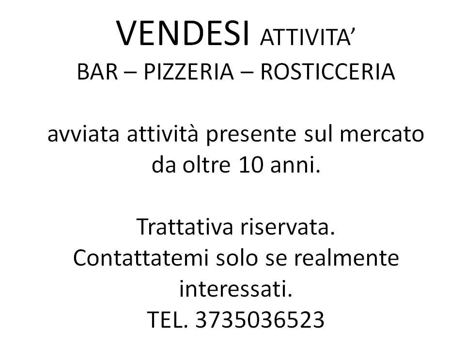 Attività BAR, Pizzeria e Rosticceria