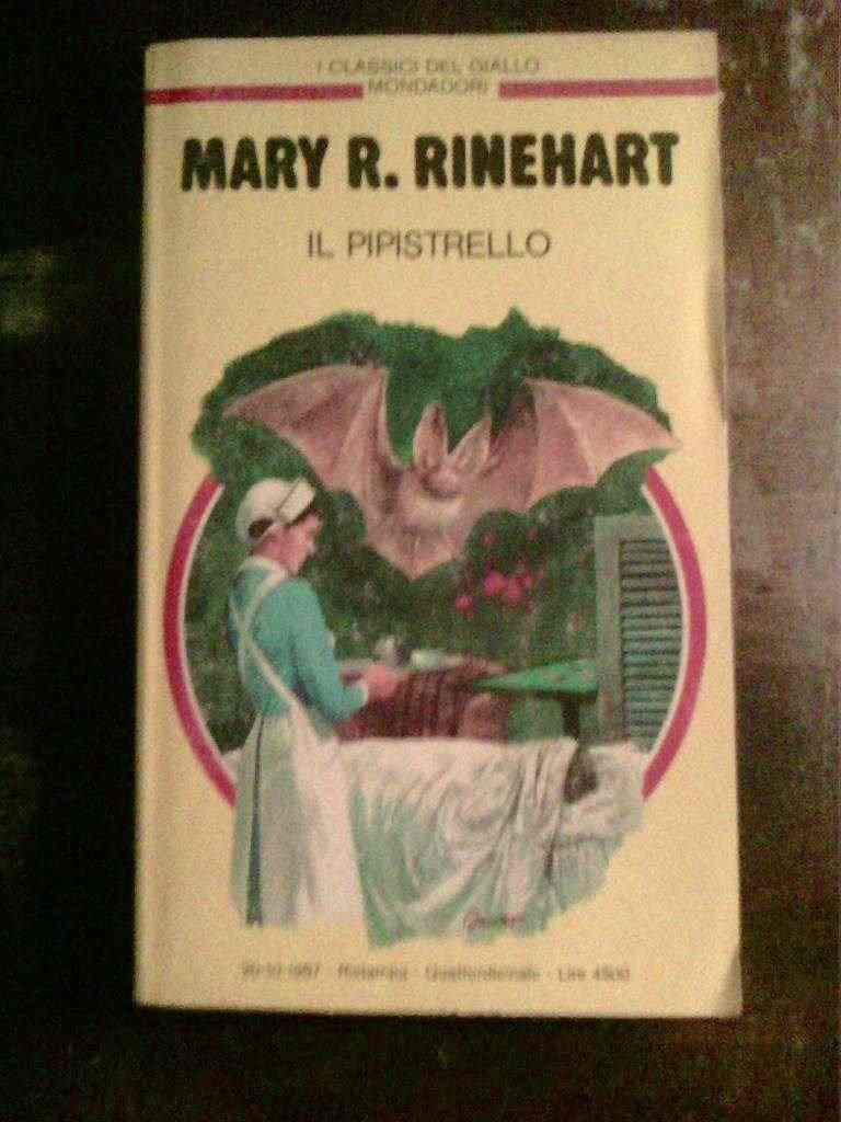 Mary R. Rinehart - Il pipistrello